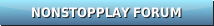 NonStopPlay Forum
